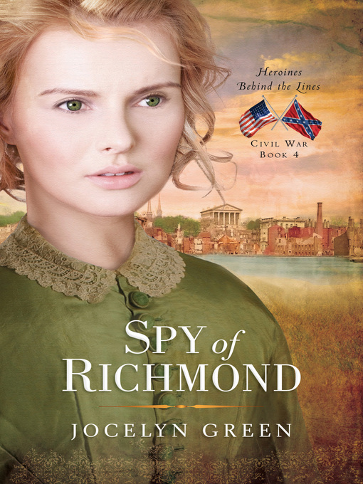 Title details for Spy of Richmond by Jocelyn Green - Wait list